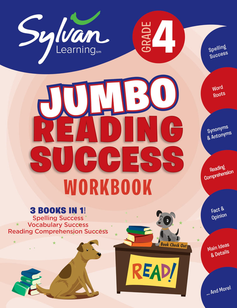 4th Grade Jumbo Reading Success Workbook: 3 Books in 1--Spelling Success, Vocabulary Success, Reading Comprehension Success; Activities, Exercises & ... Ahead (Sylvan Language Arts Jumbo Workbooks)