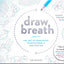 Draw Breath: The Art of Breathing by Tom Granger