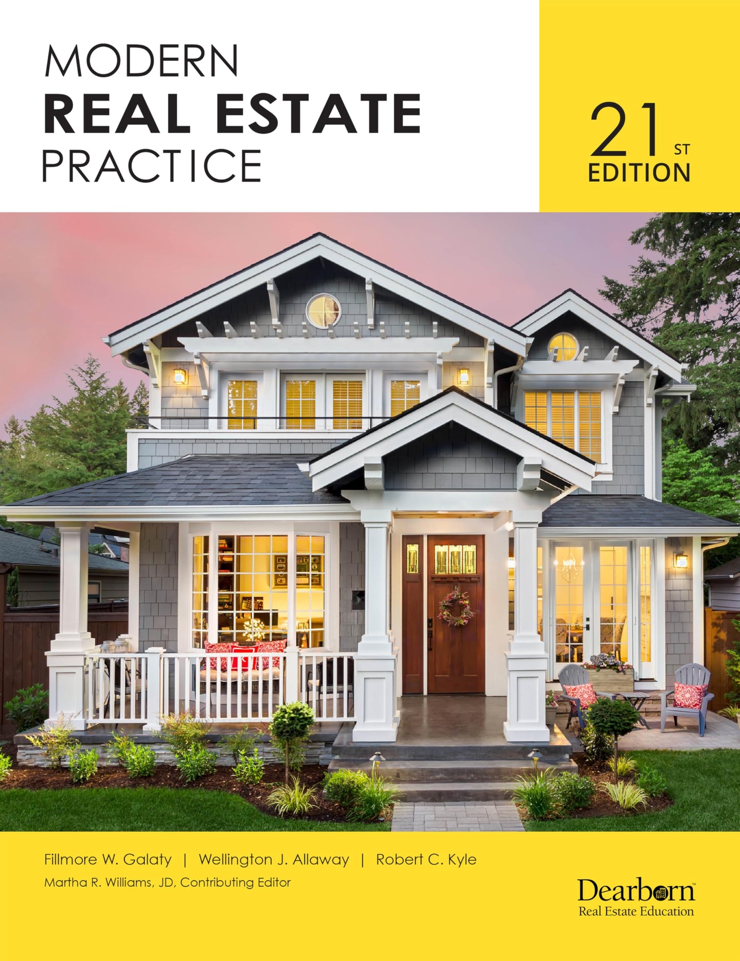 Dearborn Modern Real Estate Practice, 21st Edition, Comprehensive Guide on Real Estate Principles, Practice, Law, and Regulations with 21 Practice ... Bank (Dearborn Real Estate Education)