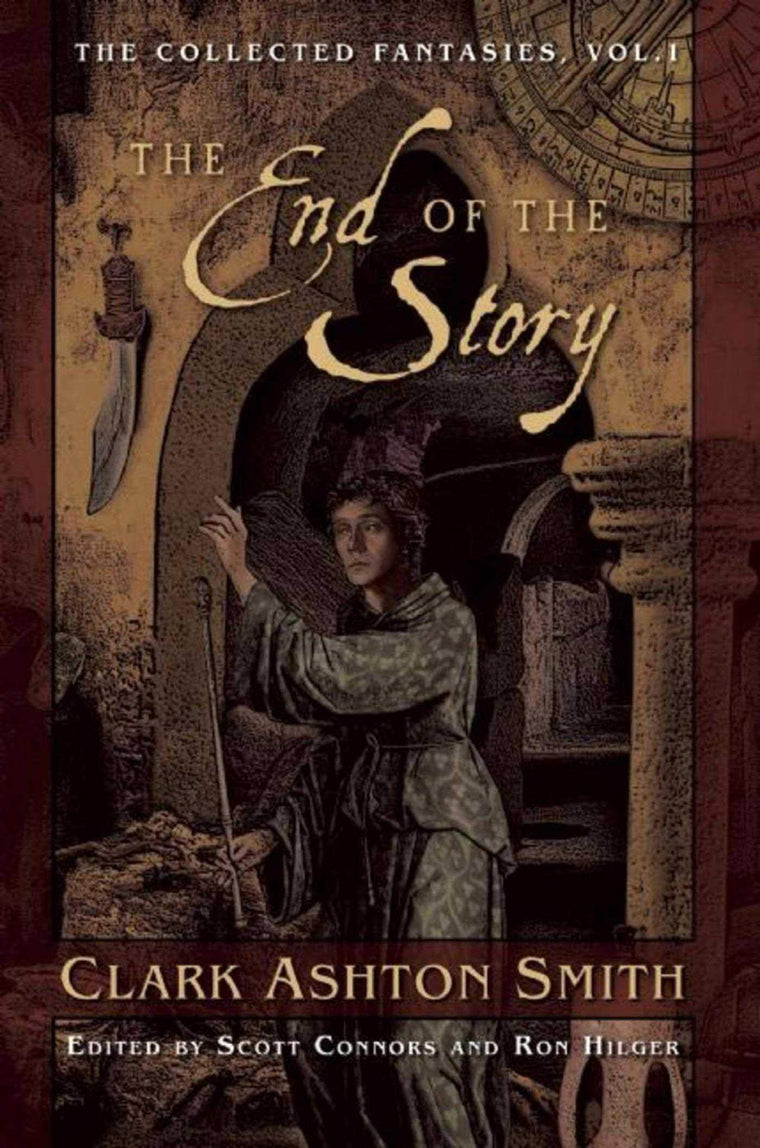 The End of the Story: The Collected Fantasies, Vol. 1 (Colle