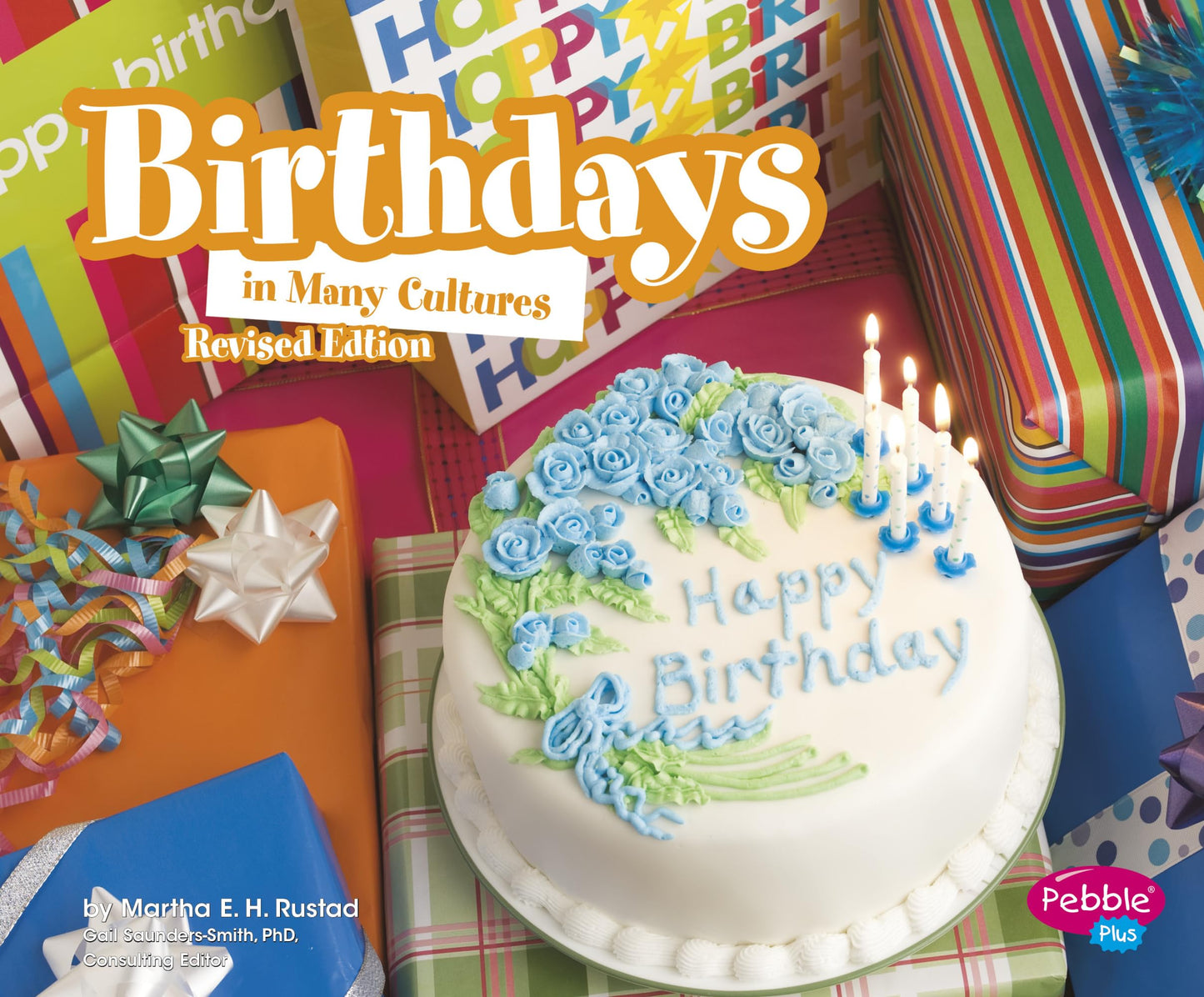 Birthdays in Many Cultures (Life Around the World)