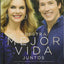 Nuestra mejor vida juntos: Un devocionario para parejas (Spanish Edition)