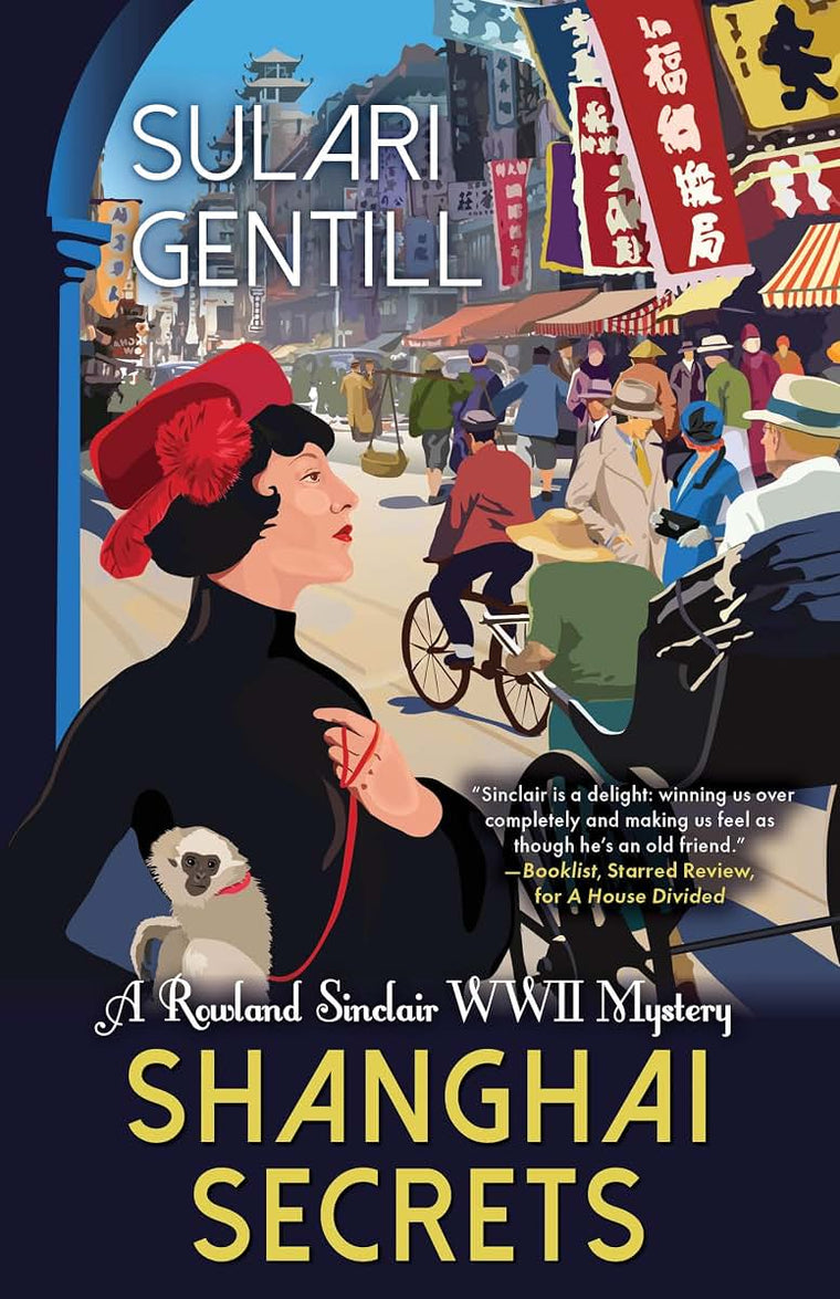 Shanghai Secrets (Rowland Sinclair WWII Mysteries, 9)