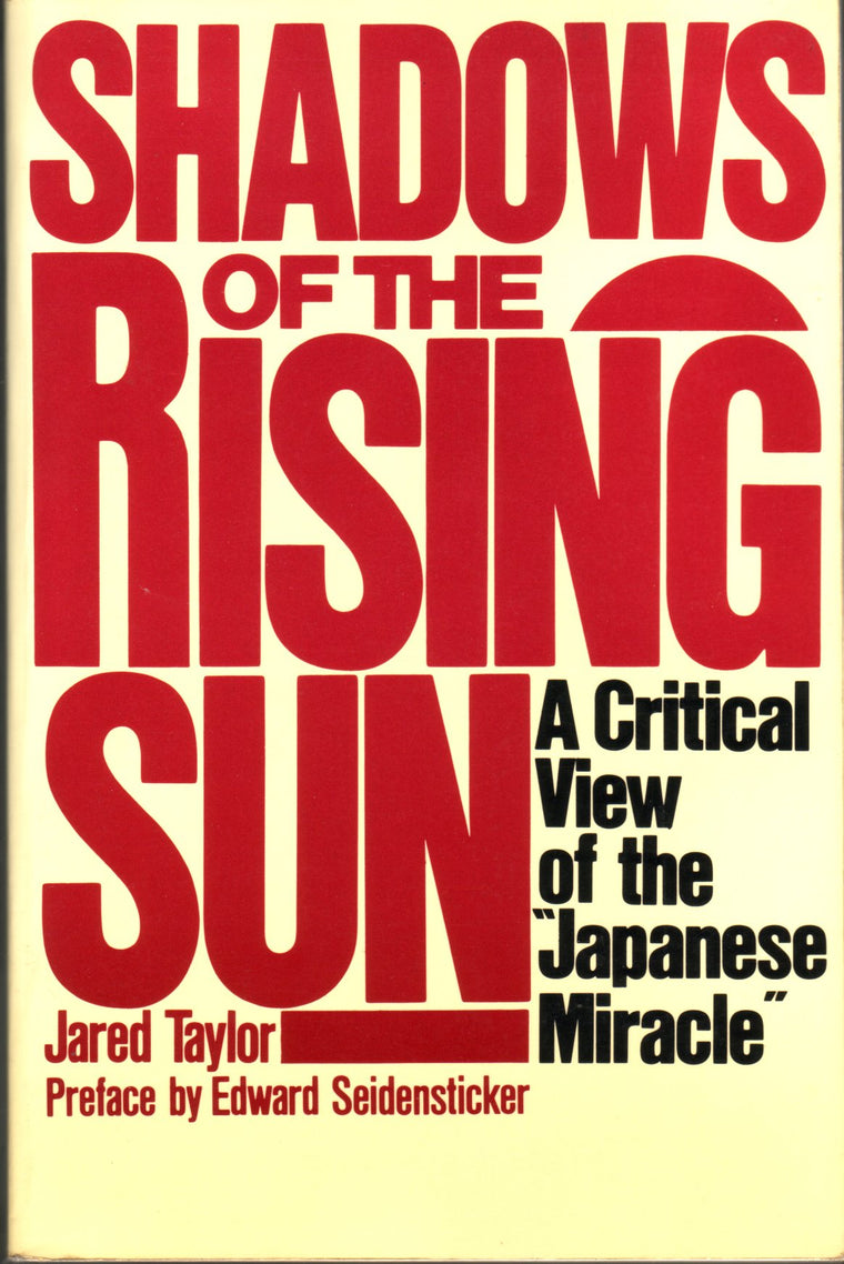 Shadows of the Rising Sun: A Critical View of the Japanese Miracle