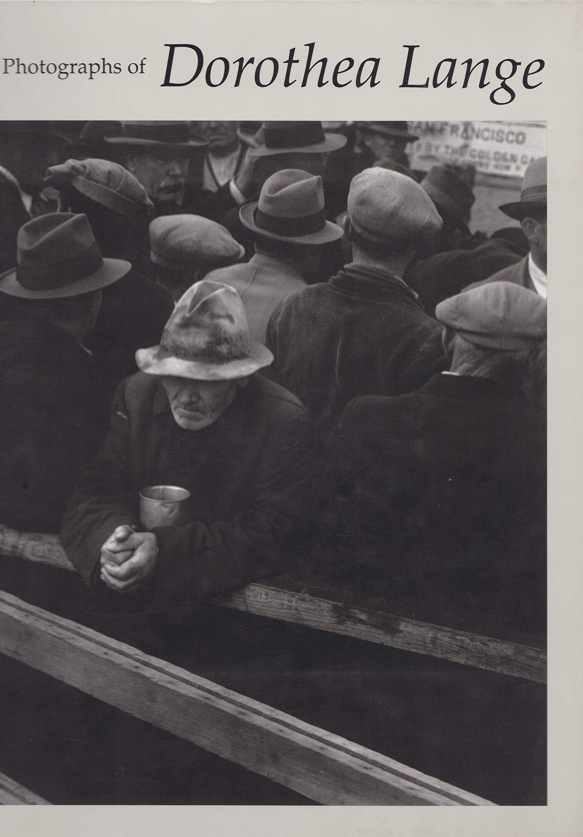Photographs of Dorothea Lange
