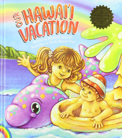 Our Hawai'i Vacation