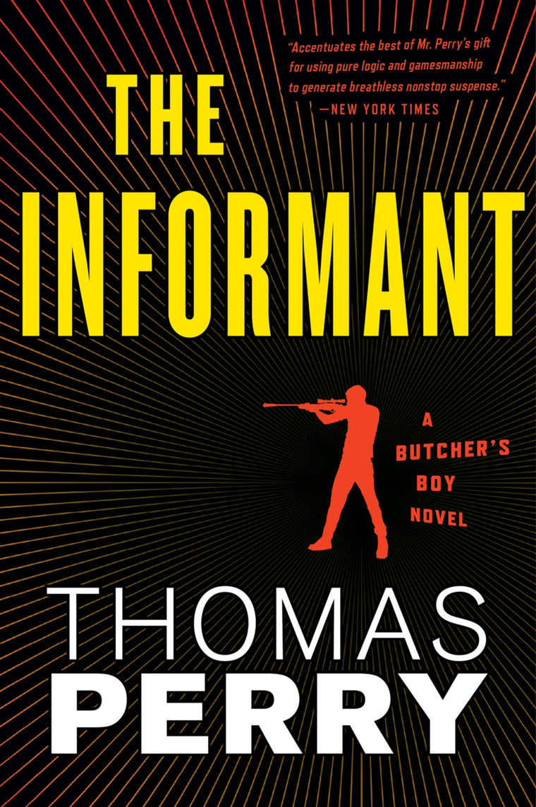 The Informant: An Otto Penzler Book (Butcher's Boy Novel) by