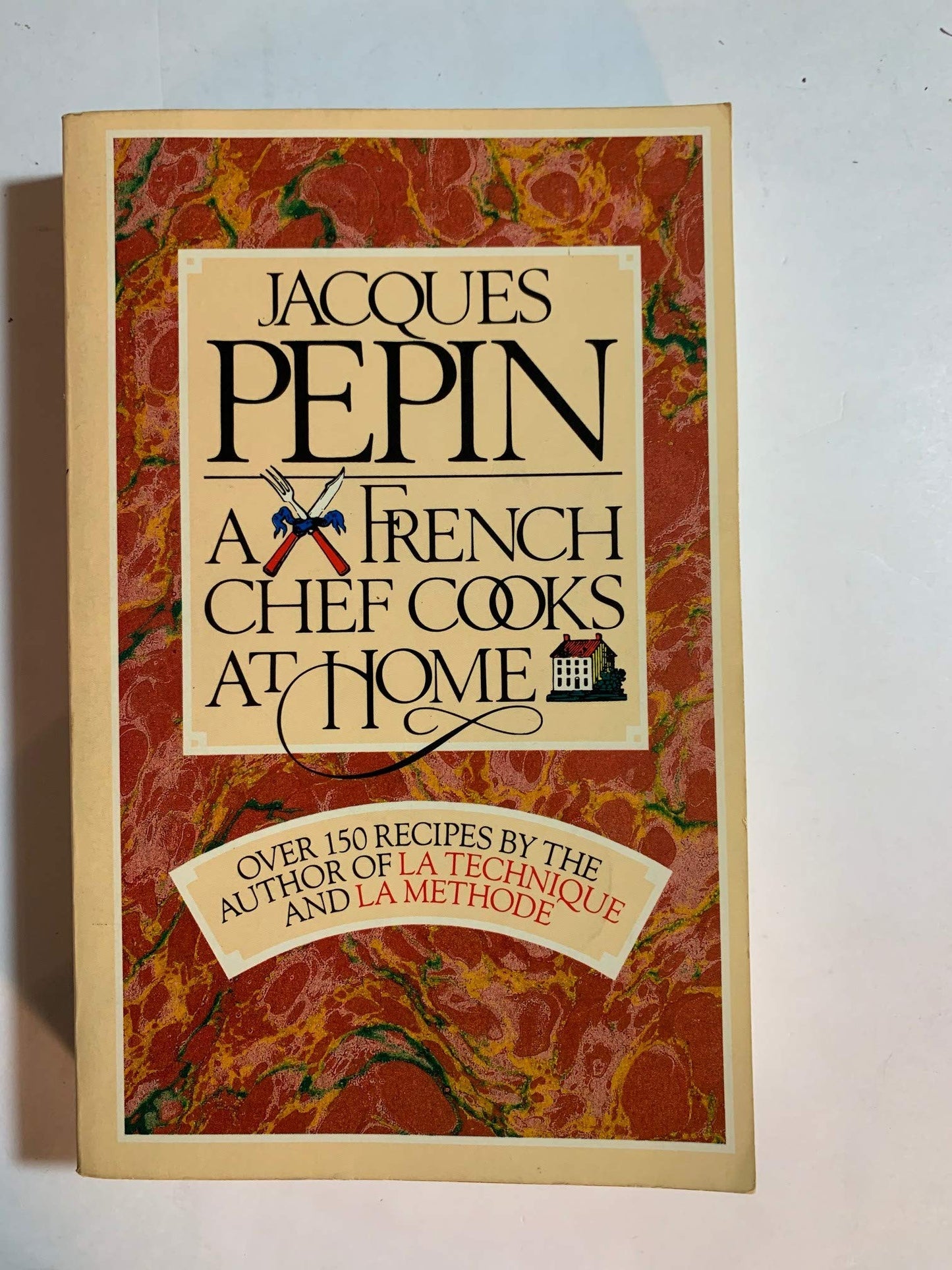 Jacques Pepin: A French Chef Cooks at Home by Pepin, Jacques