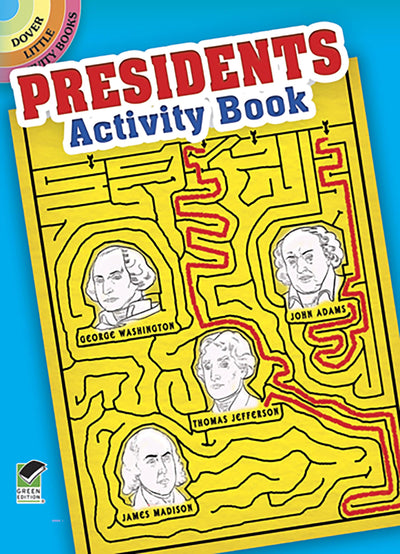 Presidents Activity Book (Dover Little Activity Books: USA)