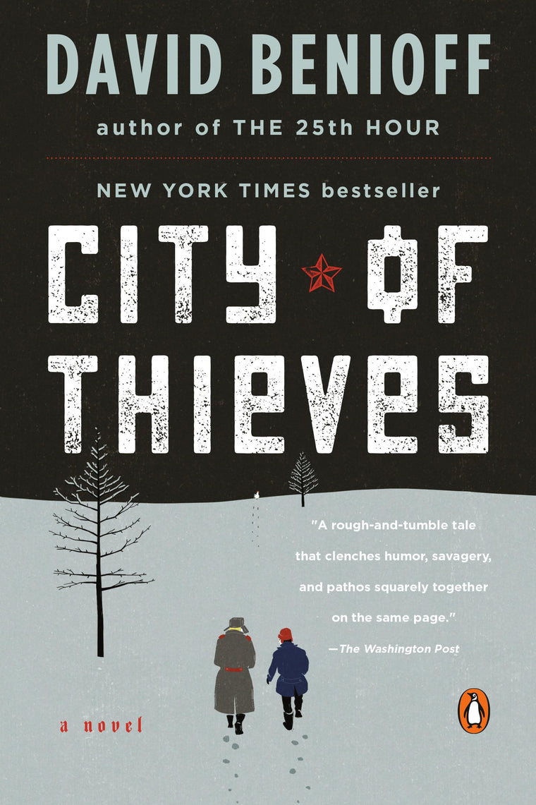 City of Thieves: A Novel by Benioff, David