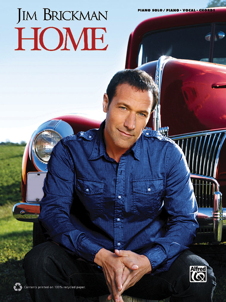 Jim Brickman -- Home: Piano Solo & Piano/Vocal/Chords