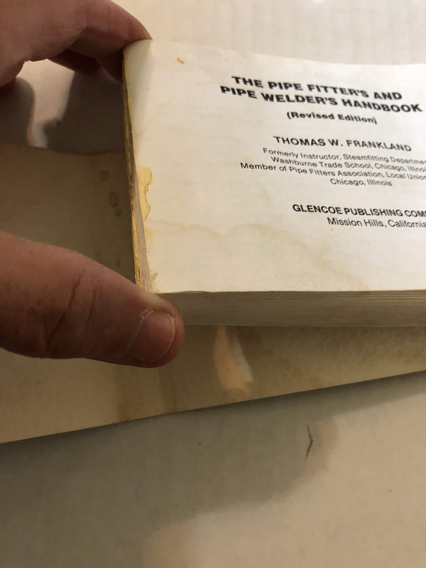 The Pipe Fitter's and Pipe Welder's Handbook, Revised Edition