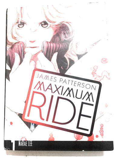 Maximum Ride Manga, Volume 1 (Maximum Ride: The Manga)