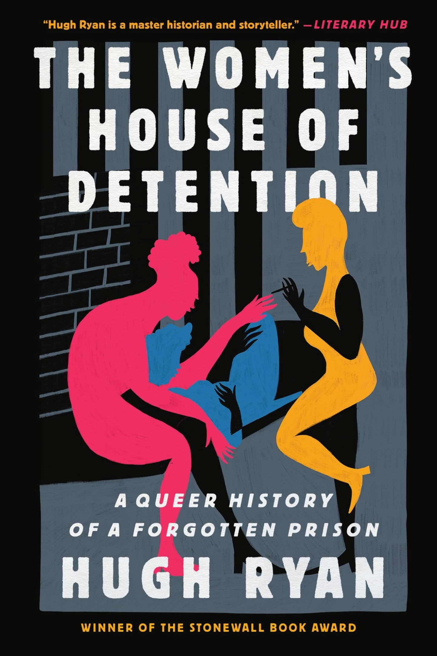 The Women's House of Detention: A Queer History of a Forgotten Prison