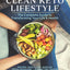 Clean Keto Lifestyle: The Complete Guide to Transforming Your Life & Health
