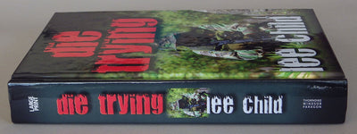 Die Trying (A Jack Reacher Novel) by Lee Child