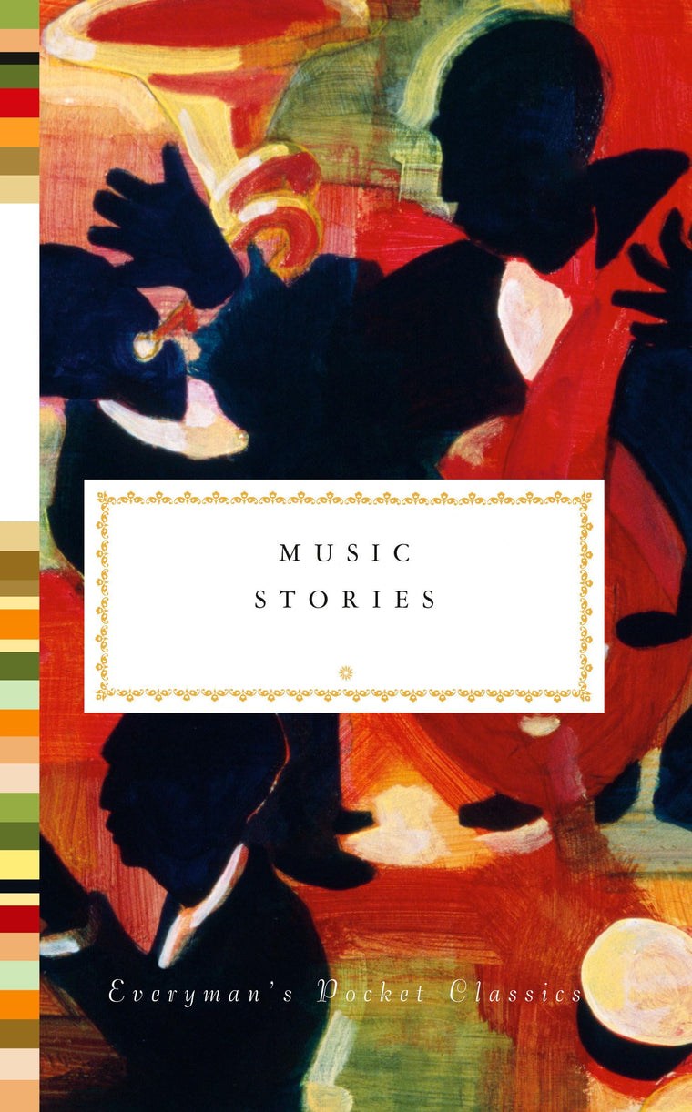 Music Stories (Everyman's Library Pocket Classics Series)