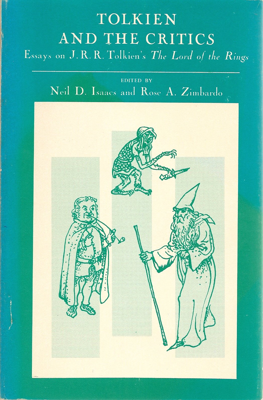 Tolkien and the Critics; Essays on J. R. R. Tolkien's the Lo