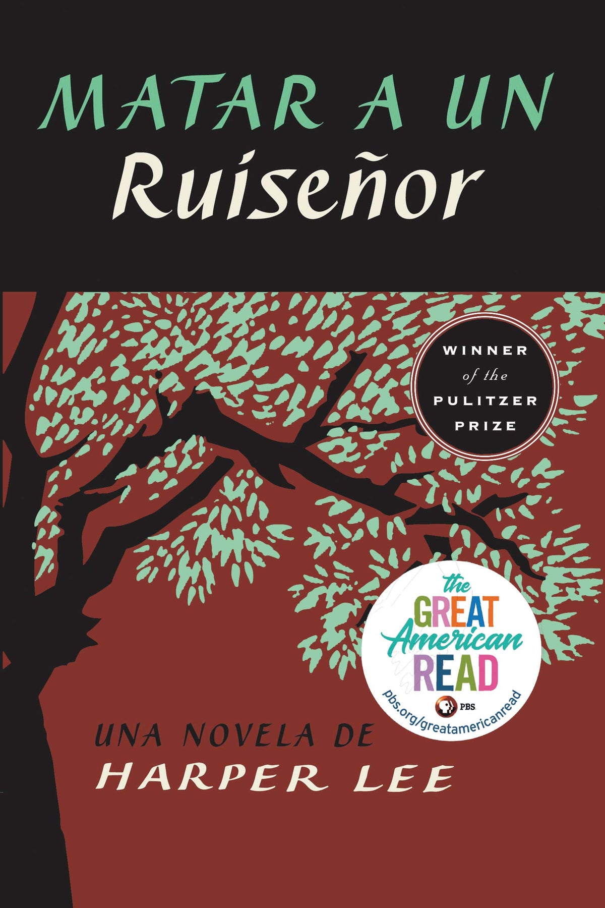 Matar a un ruise?or (To Kill a Mockingbird - Spanish Edition)