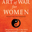 Sun Tzu's Art of War for Women: Strategies for Winning without Conflict - Revised with a New Introduction