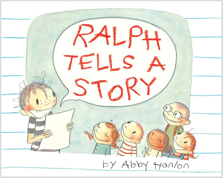 Ralph Tells a Story by Abby Hanlon