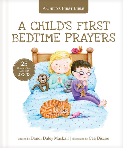 A Childs First Bedtime Prayers: 25 Heart-to-Heart Talks with Jesus (A Child's First Bible)