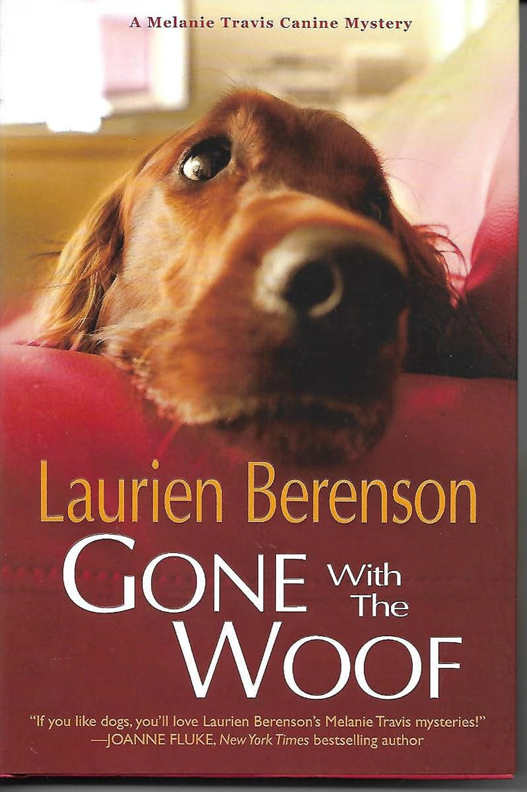 Gone With the Woof (A Melanie Travis Mystery)