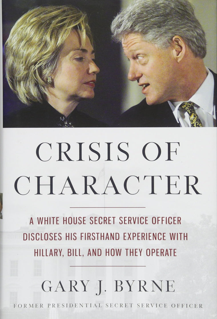 Crisis of Character: A White House Secret Service Officer