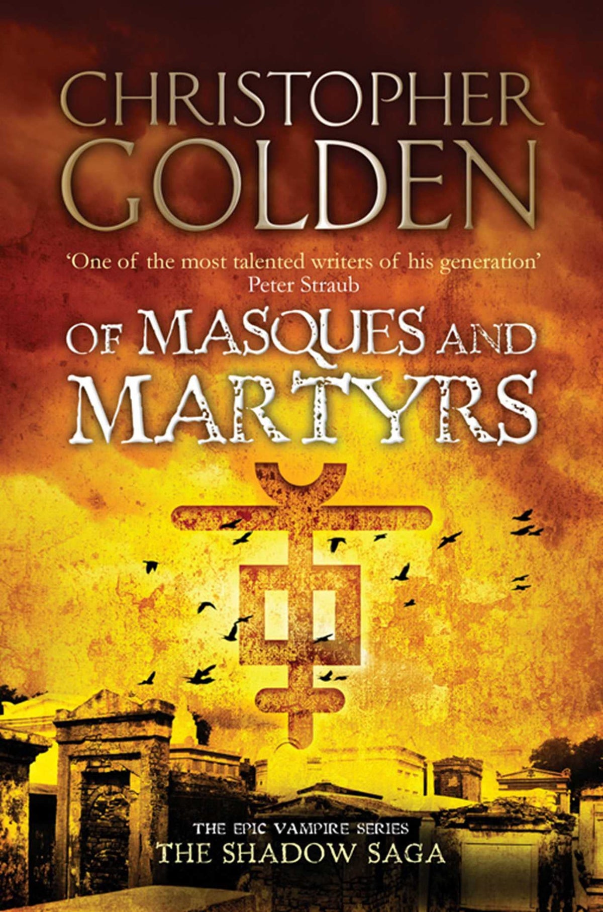 Of Masques and Martyrs (Shadow Saga)