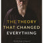 The Theory That Changed Everything: "On the Origin of Species" as a Work in Progress