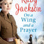 On a Wing and a Prayer (Churchill's Angels)
