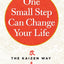 One Small Step Can Change Your Life: The Kaizen Way