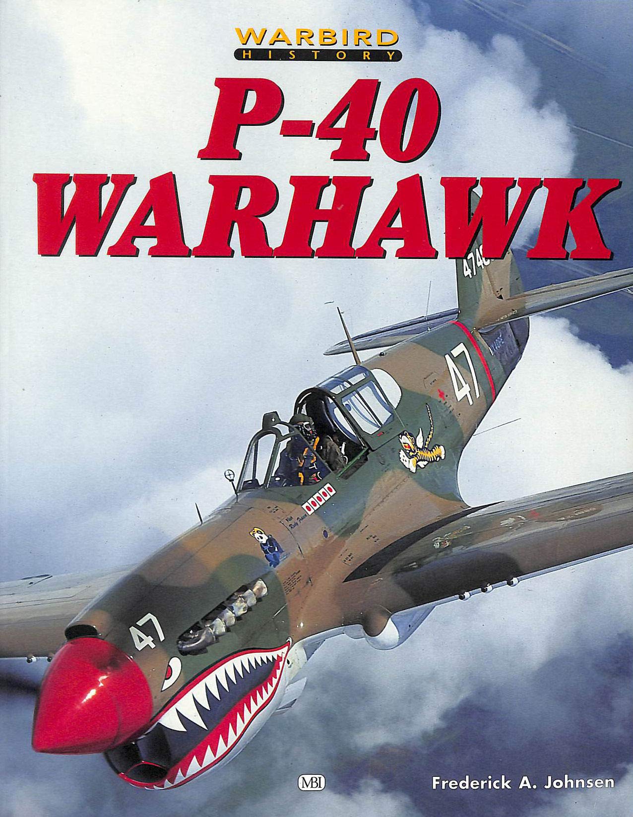 P-40 Warhawk (Warbird History)
