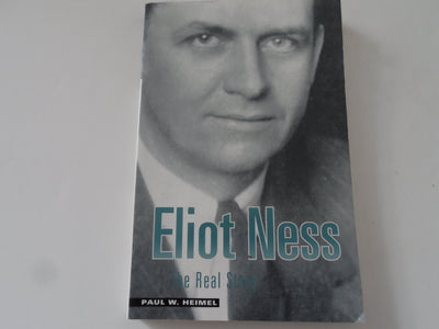 Eliot Ness: The Real Story