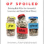 The Opposite of Spoiled: Raising Kids Who Are Grounded, Gene