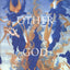 The Other God: Dualist Religions from Antiquity to the Cathar Heresy (Yale Nota Bene)
