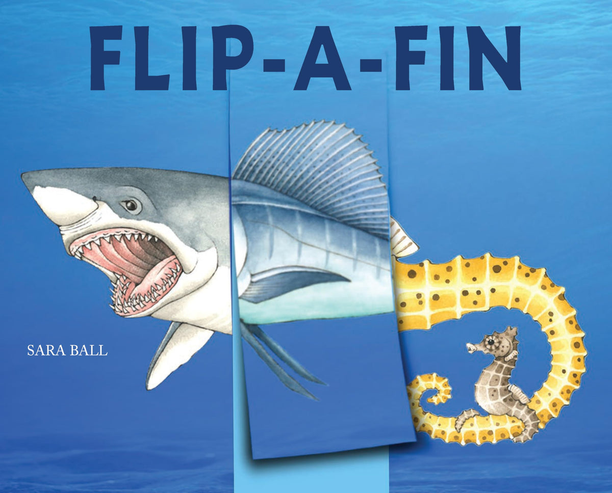Flip-a-Fin: Make Your Own Wacky Sea Creature! (Mix-and-Match Board Books)