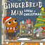 The Gingerbread Man Loose at Christmas (The Gingerbread Man Is Loose)