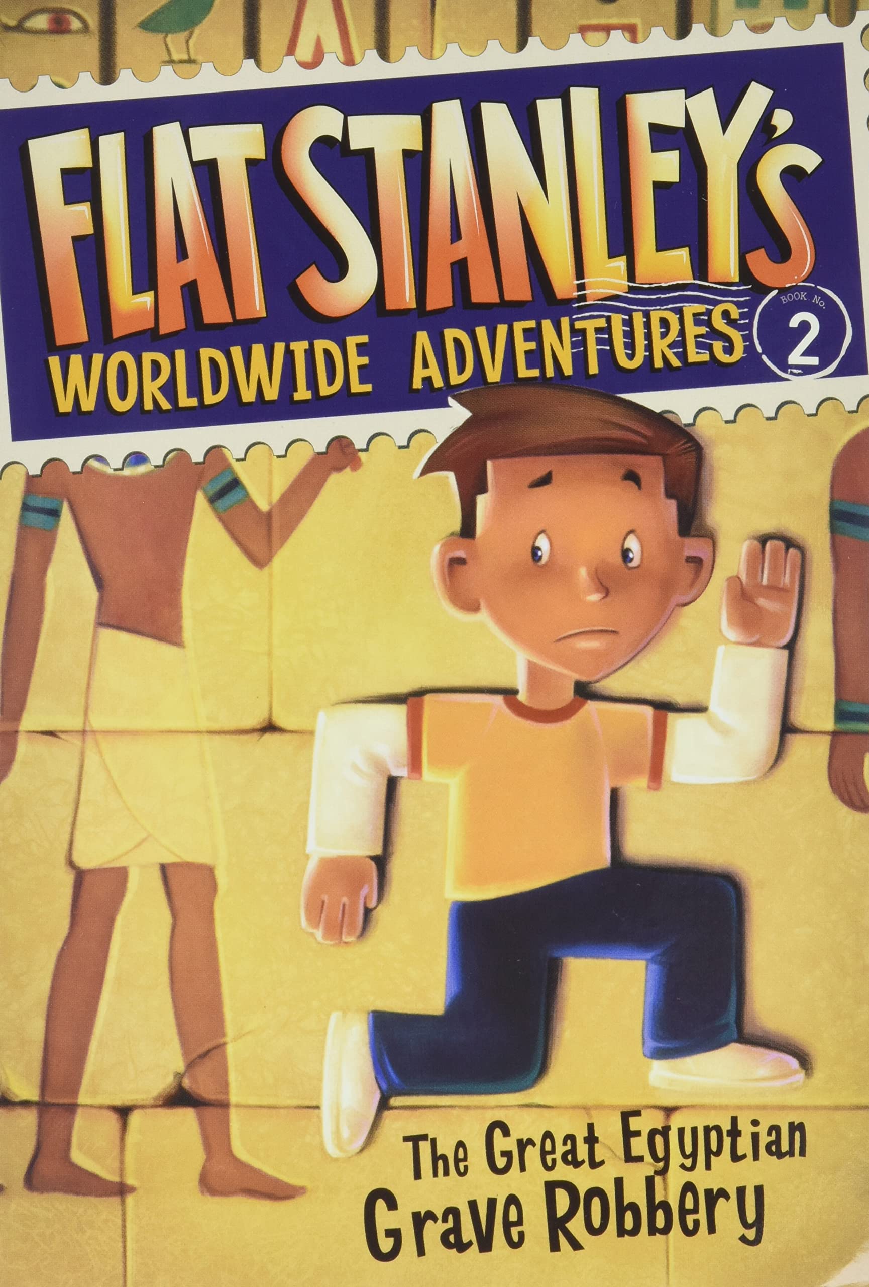 Flat Stanley's Worldwide Adventures #2: The Great Egyptian Grave Robbery