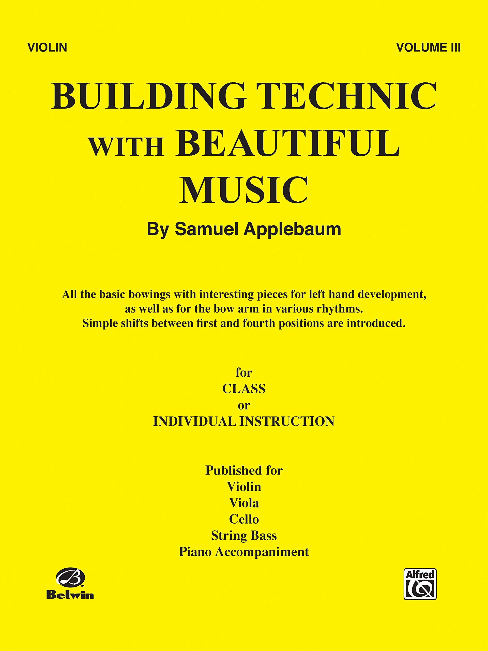 Building Technic With Beautiful Music, for Violin, Vol.III