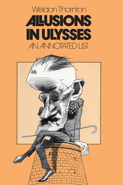 Allusions in Ulysses: An Annoted List