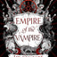 Empire of the Vampire (Empire of the Vampire, Book 1)