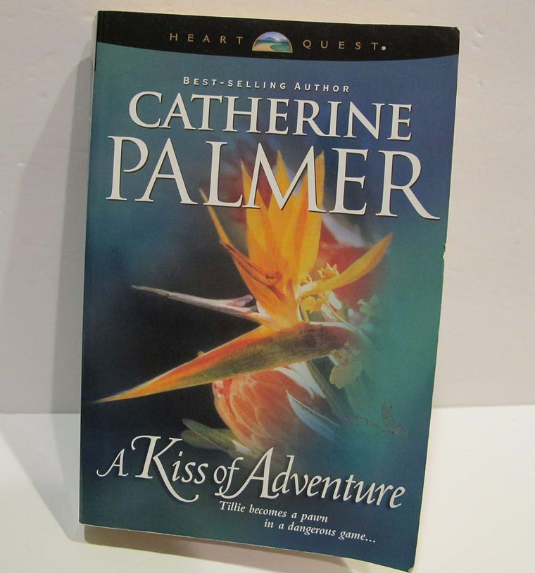 A Kiss of Adventure (Treasures of the Heart, No. 1)
