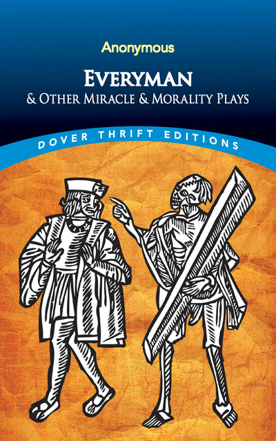 Everyman (Dover Thrift Editions: Plays)