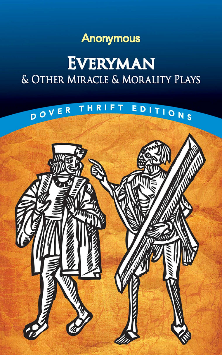 Everyman (Dover Thrift Editions: Plays)