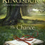 The Chance: A Novel