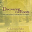 Discovering Our Roots: The Ancestry of Churches of Christ