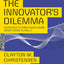 The Innovator's Dilemma by Miakarts Books