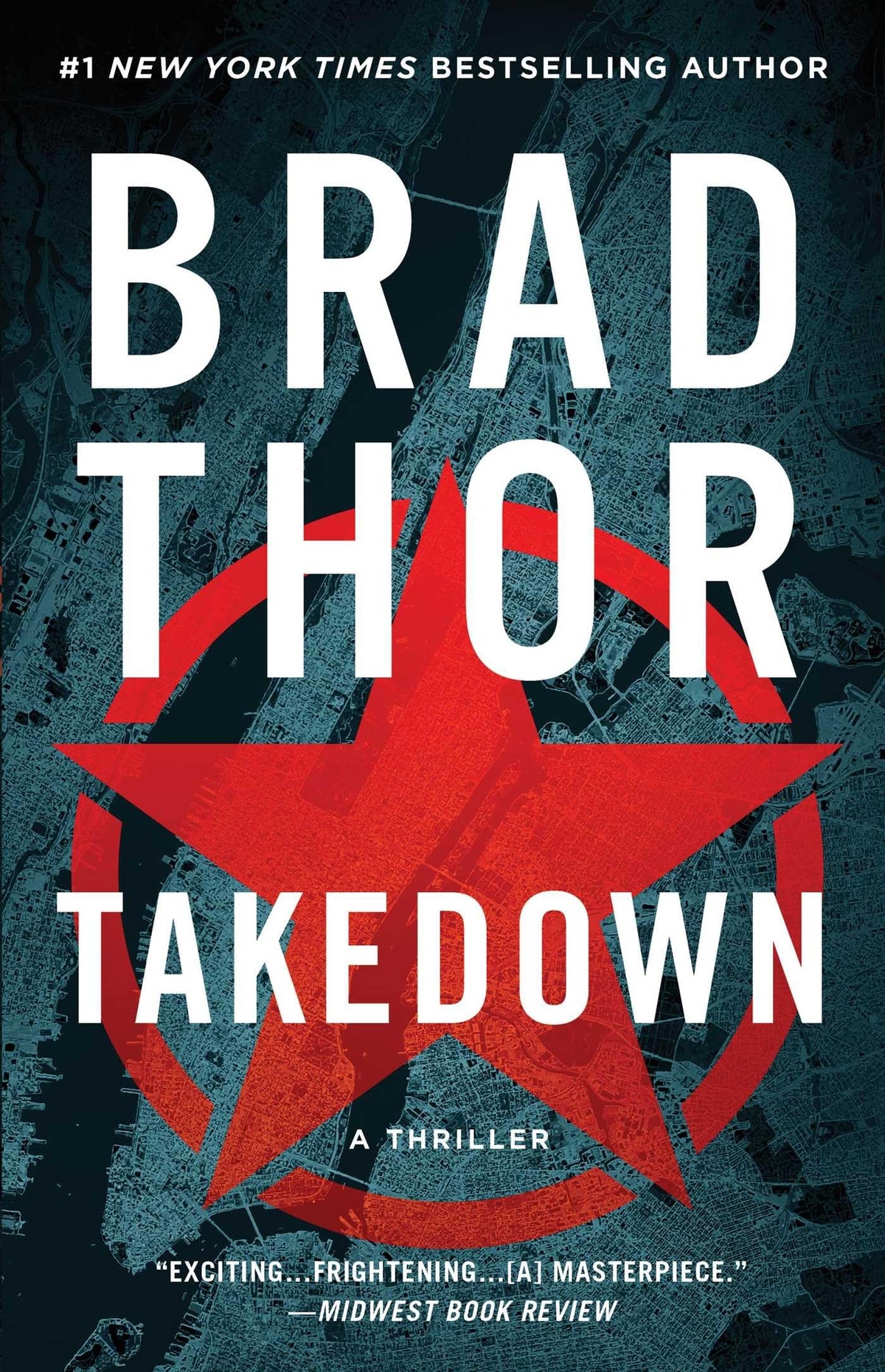 Takedown: A Thriller (The Scot Harvath Series)