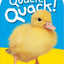 Baby Touch & Feel: Quack! Quack!: These Baby Animals Can't Wait to Meet You (Baby Touch and Feel)